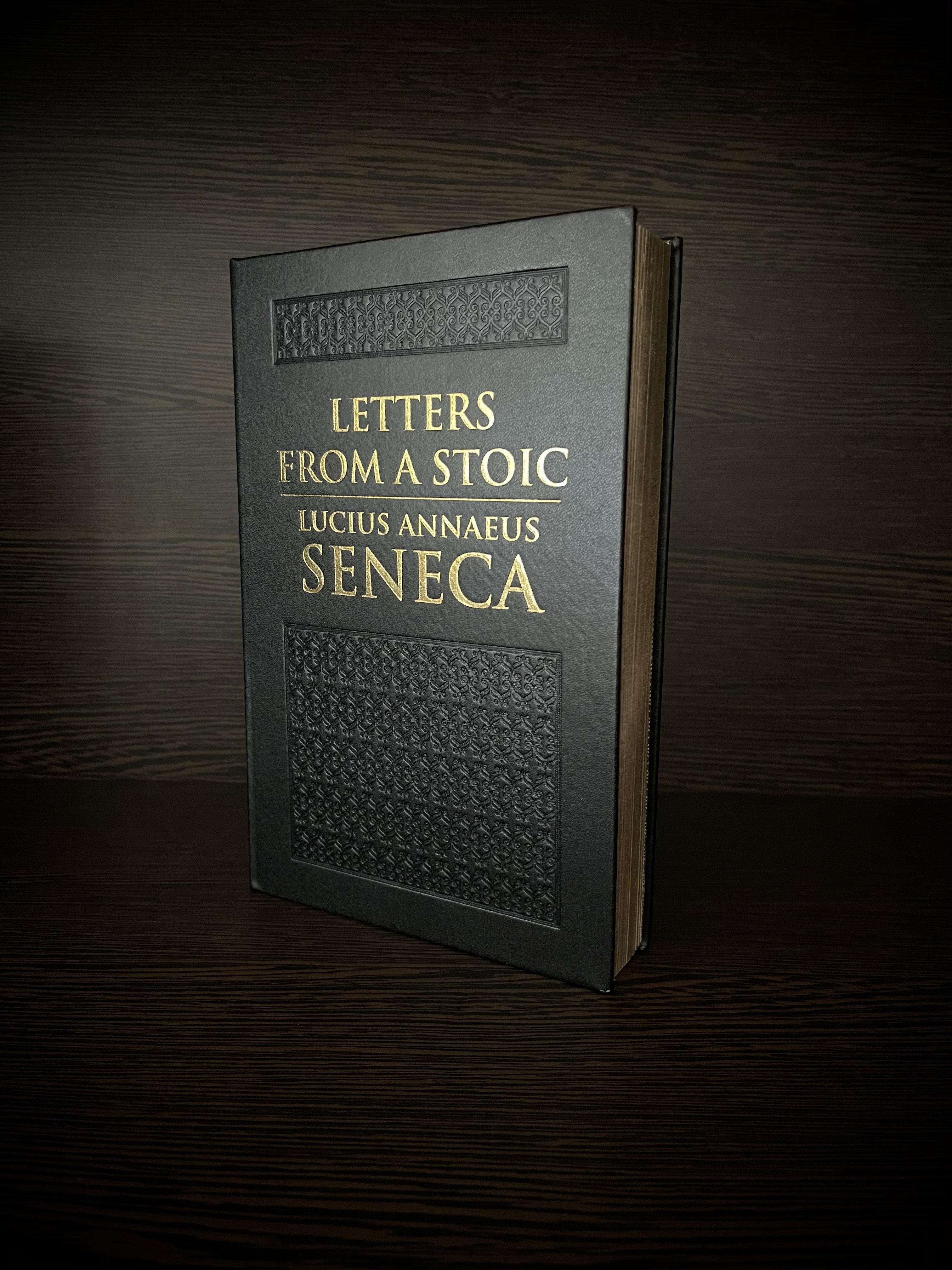 Letters from a Stoic - Seneca's correspondence offers a unique perspective on Stoic principles.