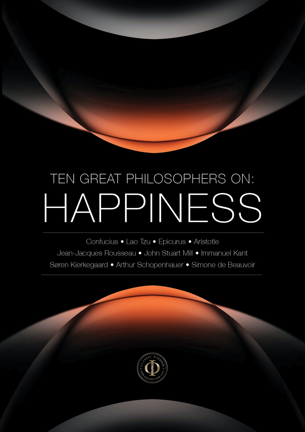 Ten Great Philosophers On Happiness